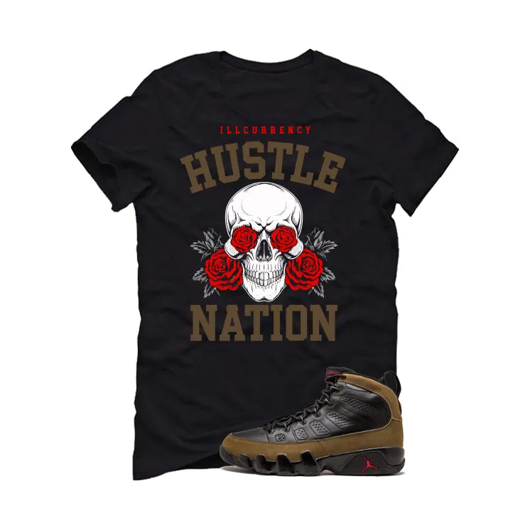 Air Jordan 9 Olive Black T-Shirt (Hustle Nation)| illcurrency